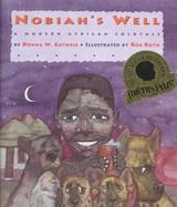 Nobiah's Well: A Modern African Folk Tale cover