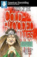 Queen of the Cold Blooded Tales cover