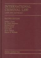 International Criminal Law Cases and Materials cover