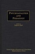 Psychoanalysis and Pedagogy cover