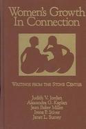 Women's Growth in Connection: Writings from the Stone Center cover