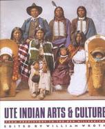 Ute Indian Arts and Culture From Prehistory to the New Millennium cover