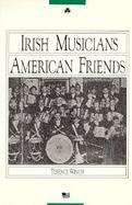 Irish Musicians/American Friends cover