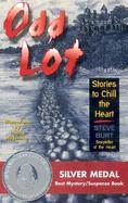 Odd Lot Stories to Chill the Heart cover