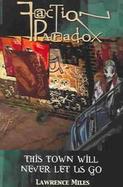 Faction Paradox This Town Will Never Let Us Go cover