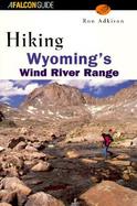 Hiking Wyoming's Wind River Range cover