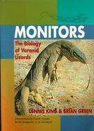 Monitors The Biology of Varanid Lizards cover