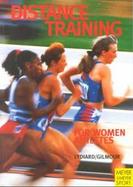 Distance Training for Women Athletes cover