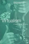 Virtualism A New Political Economy cover