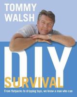 Tommy Walsh's Diy Survival cover
