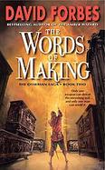 The Words of Making cover
