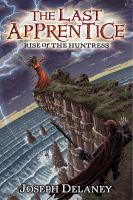 The Last Apprentice: Rise of the Huntress cover