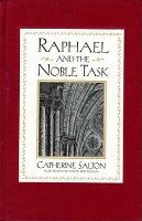 Raphael and the Noble Task cover