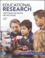 Educational Research: Competencies for Analysis and Applications