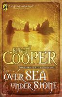 Over Sea, Under Stone (Puffin Books) cover