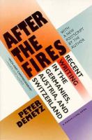 After the Fires: Recent Writing in the Germanies, Austria, and Switzerland cover