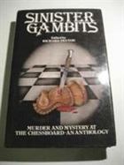 Sinister Gambits Chess Stories of Murder and Mystery cover