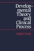Developmental Theory and Clinical Process cover