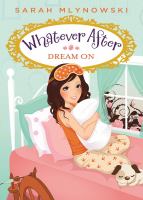Whatever after #4: Dream On cover