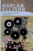 Harlan Ellison's Watching cover
