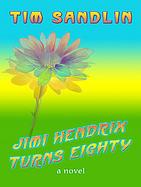 Jimi Hendrix Turns Eighty cover
