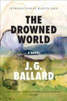 The Drowned World : A Novel cover