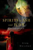 Spirits of Ash and Foam : A Rain of the Ghosts Novel cover