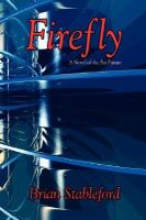 Firefly A Novel of the Far Future cover