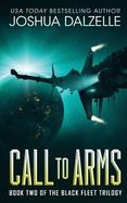 Call to Arms : Black Fleet Trilogy, Book 2 cover