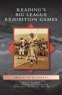 Reading's Big League Exhibition Games cover