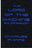 The Lord of the Machine Sourcebook A Manual for Writing in the Lord of the Machine Universe cover