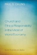 Church and Ethical Responsibility in the Midst of World-Economy cover