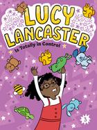 Lucy Lancaster Is Totally in Control cover