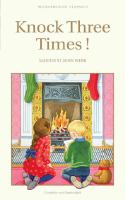 Knock Three Times! (Wordsworth Children's Classics) cover