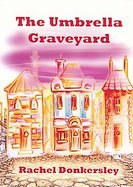 The Umbrella Graveyard cover