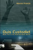 Quis Custodiet cover