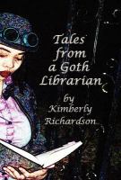 Tales from a Goth Librarian cover