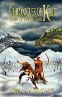 The Chronicles of Kale : Dawn of Retribution cover