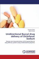 Unidirectional Buccal Drug Delivery of Diclofenac Sodium cover