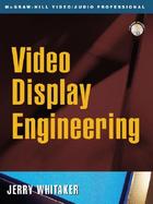 Video Display Engineering cover