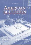 American Education A History cover