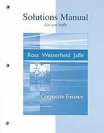 Solutions Manual to accompany Corporate Finance cover