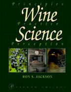 Wine Science Principles, Practice, Perception cover