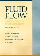 Fluid Flow A First Course in Fluid Mechanics cover