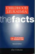 Childhood Leukemia The Facts cover