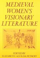 Medieval Women's Visionary Literature cover