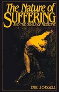 The Nature of Suffering and the Goals of Medicine cover