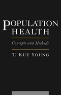 Population Health: Concepts and Methods cover