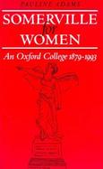 Somerville for Women An Oxford College, 1879-1993 cover