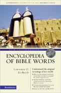 New International Encyclopedia of Bible Words Based on the Niv and the Nasb cover